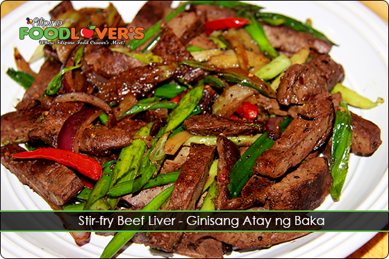 Stir-fry Beef Liver - Ginisang Atay ng Baka